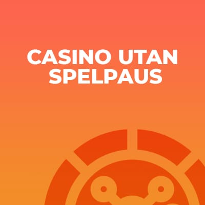Casino Utan Spelpaus casino
