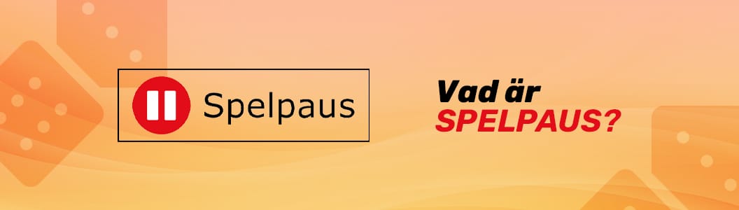 Vas är Spelpaus på casinon med svensk licens
